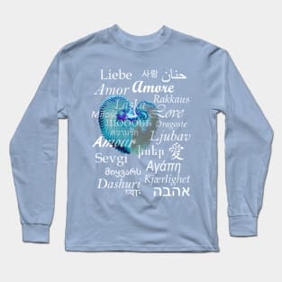 INTERNATIONAL LOVE Long Sleeve T-Shirt